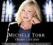  Chanter, c'est prier , le nouvel album de Michèle Torr sorti le 12 novembre 2012.