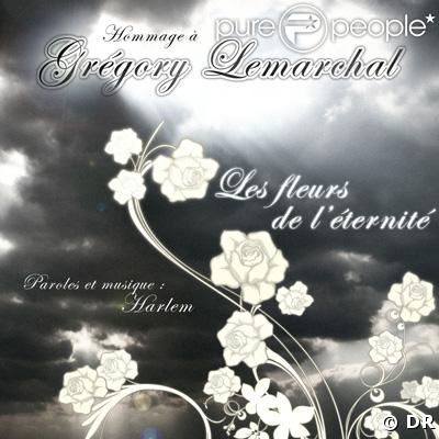 Les fleurs de l'éternité, hommage à Grégory Lemarchal