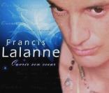Francis Lalanne,  Ouvrir son coeur , un nouvel album qui sort peu avant les européennes...