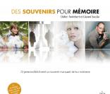 Des souvenirs pour mémoire