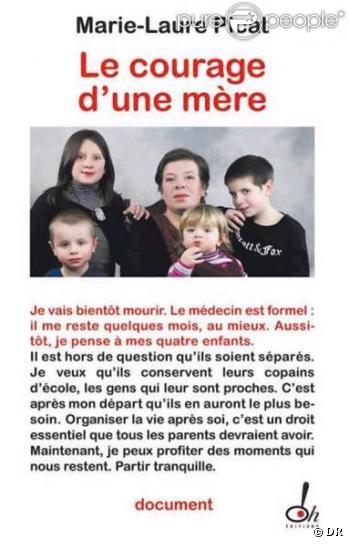 Le livre autobiograpique de Marie-Laure Picat,  Le Courage d'une mère , Oh! éditions