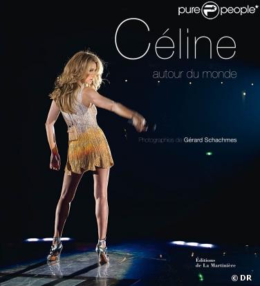  Céline autour du monde , de Gérard Schmaches, une plongée dans l'intimité de l'artiste en 485 photos