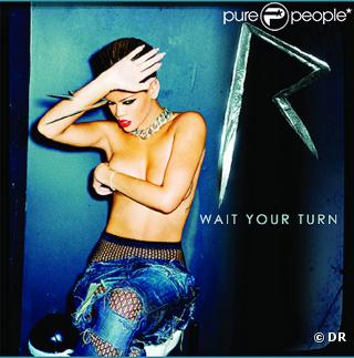 Rihanna,  Wait your turn  (visuel)