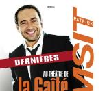 Patrick Timsit à la Gaîté Montparnasse jusqu'au 3 janvier 2010.