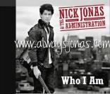 Nick Jonas : Who Am I