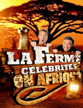 La Ferme Célébrités en Afrique