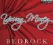 Young Money Entertainment, Bedrock (clip)