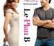 Le film Le Plan B (The Back-up Plan)