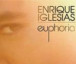 Enrique Iglesias -  Euphoria  - juin 2010