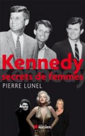 Kennedy, Secrets de femmes