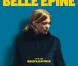 Une image du film Belle Epine