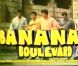 En 1985, les Forbans sont les stars du film Banana's Boulevard , réalisé par Richard Balducci.