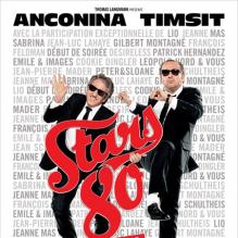 L'affiche du film <em>Stars 80</em>, en salles le 24 octobre 2012.