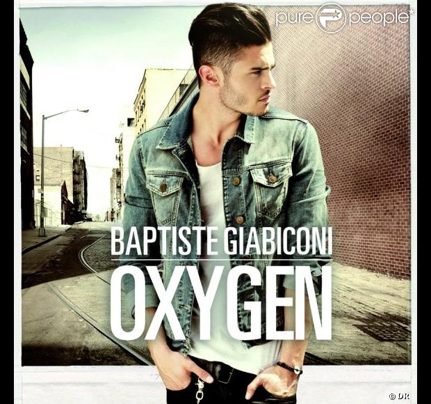 Baptiste Giabiconi -  Oxygen