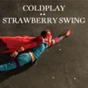 Coldplay : Les super-héros de la pop s'envolent dans leur superbe nouveau clip, "Strawberry Swing" ! regardez !