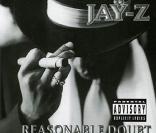 Jay-Z,  Reasonable Doubt  (1996) 