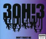 3OH!3,  Don't trust me  (clip)