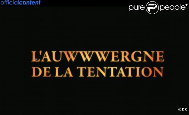 L'Auwwwergne de la Tentation