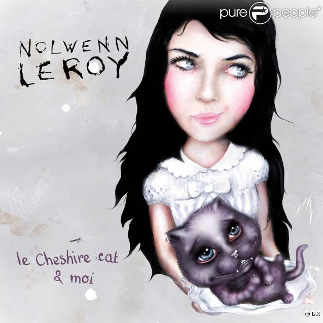Nolwenn Leroy,  Le Cheshire Cat et moi 