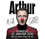 Arthur à la Gaïté