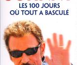 Les 100 jours où tout a basculé de Renaud Revel et Catherine Rambert