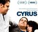 Des images de  Cyrus , en salles le 15 septembre 2010.