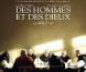 Le film Des hommes et des dieux 