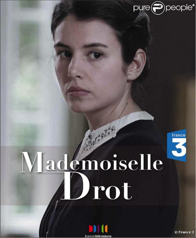 Lousie Monot est Mademoiselle Drot