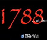 1788 et... demi sur France 3, samedi 15 janvier 2011