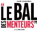 La bande-annonce du  Bal des Menteurs : Le procès Clearstream , en salles le 2 mars 2011.