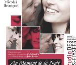 Au moment de la nuit avec Anne Charrier et Nicolas Briançon