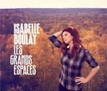 Isabelle Boulay -  Les Grands espaces  - novembre 2011.