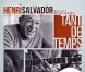 Henri Salvador - album posthume  Tant de Temps  - juin 2012.