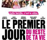 Le premier jour du reste de ta vie 