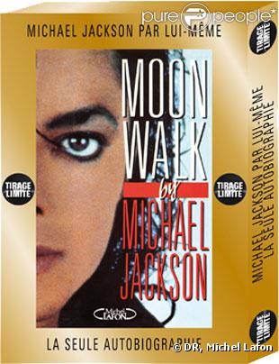 Moonwalk, la biographie de Michael Jackson (éditions Michel Lafon), republiée en édition collector et tirage limité 