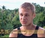Interview de Freddy : il a été berné par ses ex-compagnons...