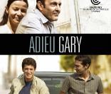 Adieu Gary de Nassim Amaouche