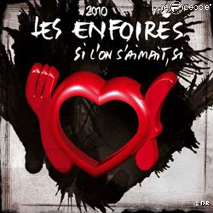 Les enfoirés : Si l'on s'aimait si !