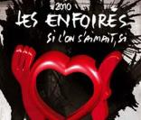 Les enfoirés : Si l'on s'aimait si !
