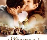 Ces Amours-Là de Claude Lelouch