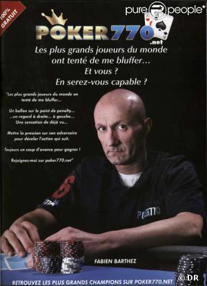 Fabien Barthez : profession bluffeur !