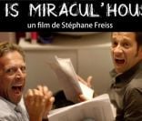 Stéphane Freiss et Laurent Gerra dans It Is Miracul'House