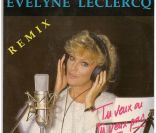 En 1988, Evelyne Leclercq a repris le titre de Brigitte Bardot  Tu veux ou tu veux pas .