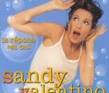 L'album de Sandy Valentino,  La réponse est oui , a vu le jour en 1998.