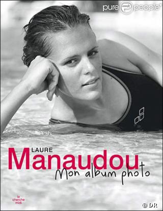 Laure Manaudou, mon album photo