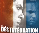 Affiche du film La Désintégration 
