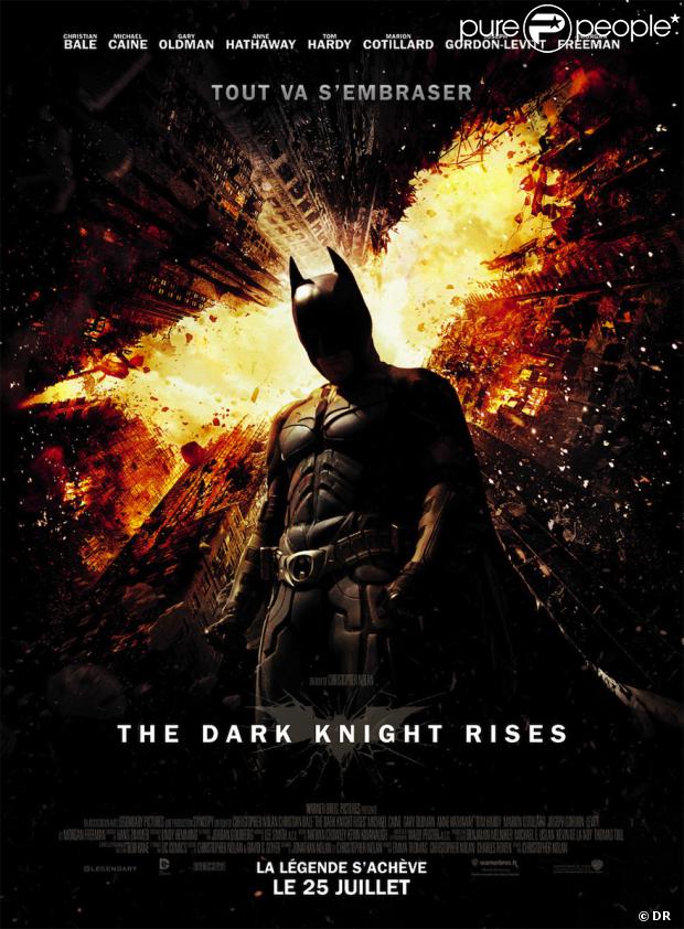 L'affiche du film  The Dark Knight Rises , sorti le 25 juillet 2012.