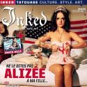 Alizée : Grungy, tatouée et ensanglantée en couverture d'Inked Magazine