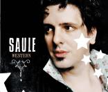 Saule, son nouvel album, Western, sort enfin, ce 23 février 2009