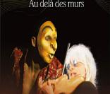  Au-delà des murs 
